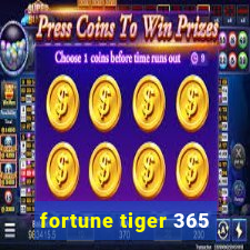 fortune tiger 365